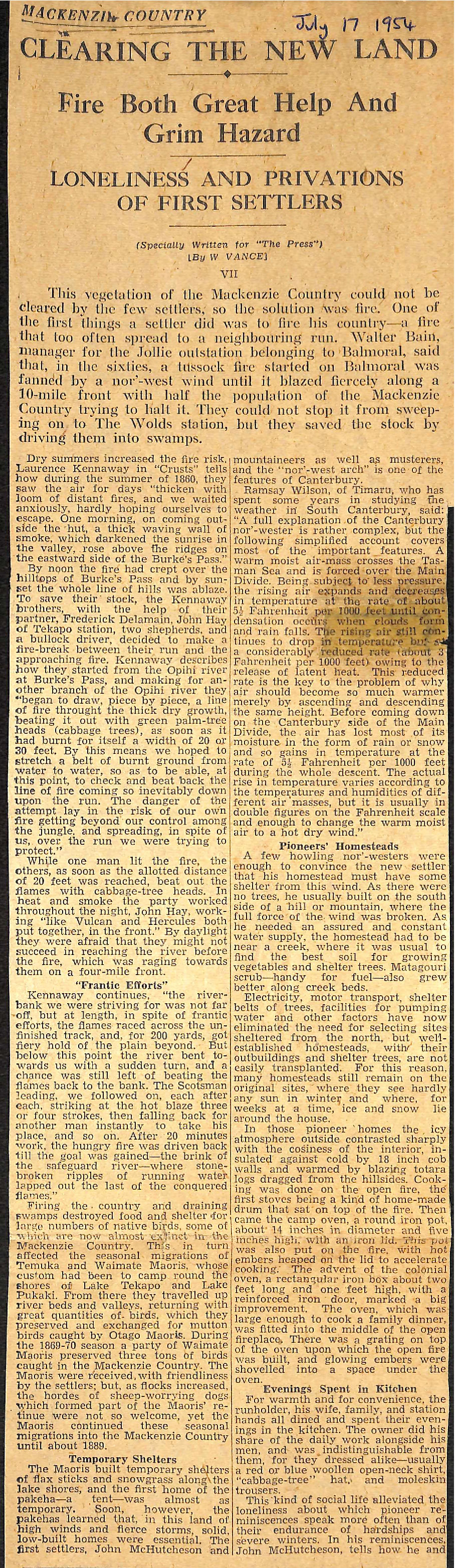 Mackenzie Country VII: Clearing the New Land, Fire Both Great Help and Grim Hazard, Loneliness and Privations of First Settlers