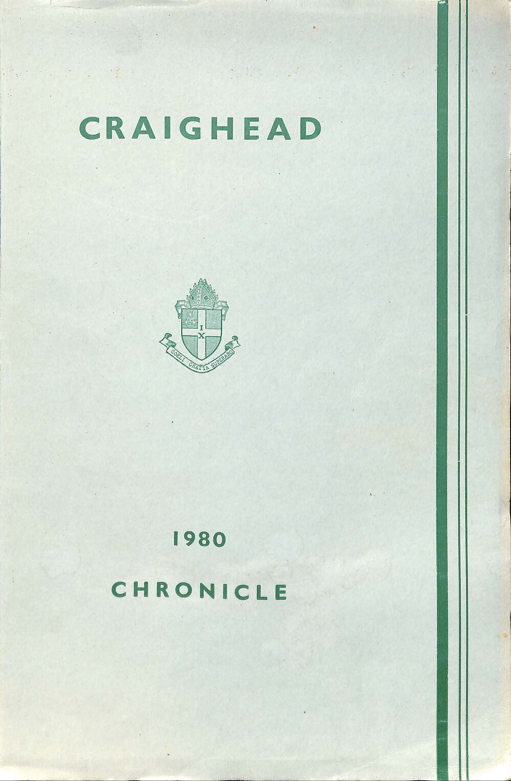 Craighead Diocesan School Chronicle 1980