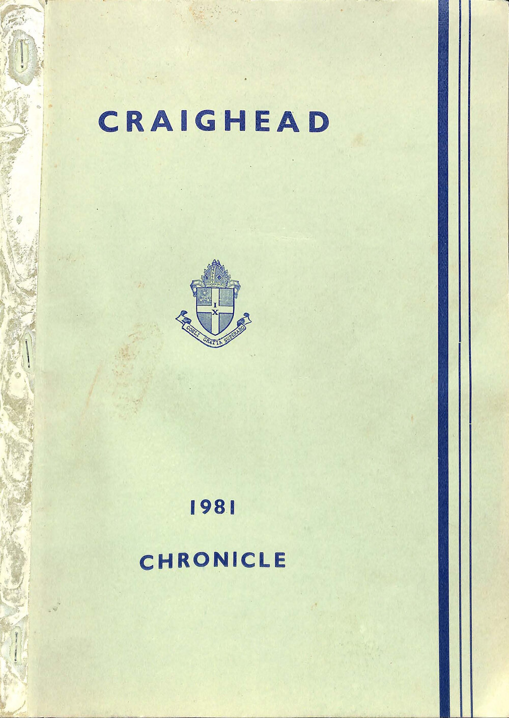 Craighead Diocesan School Chronicle 1981