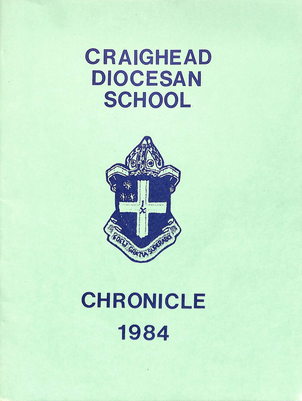 Craighead Diocesan School Chronicle 1984