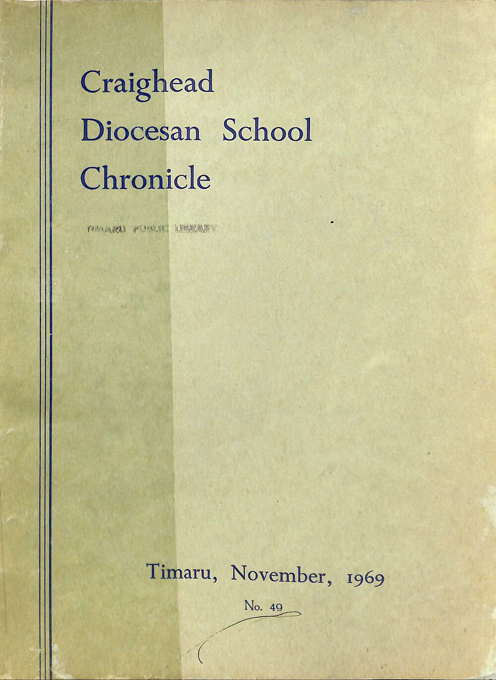 Craighead Diocesan School Chronicle no. 49 1969