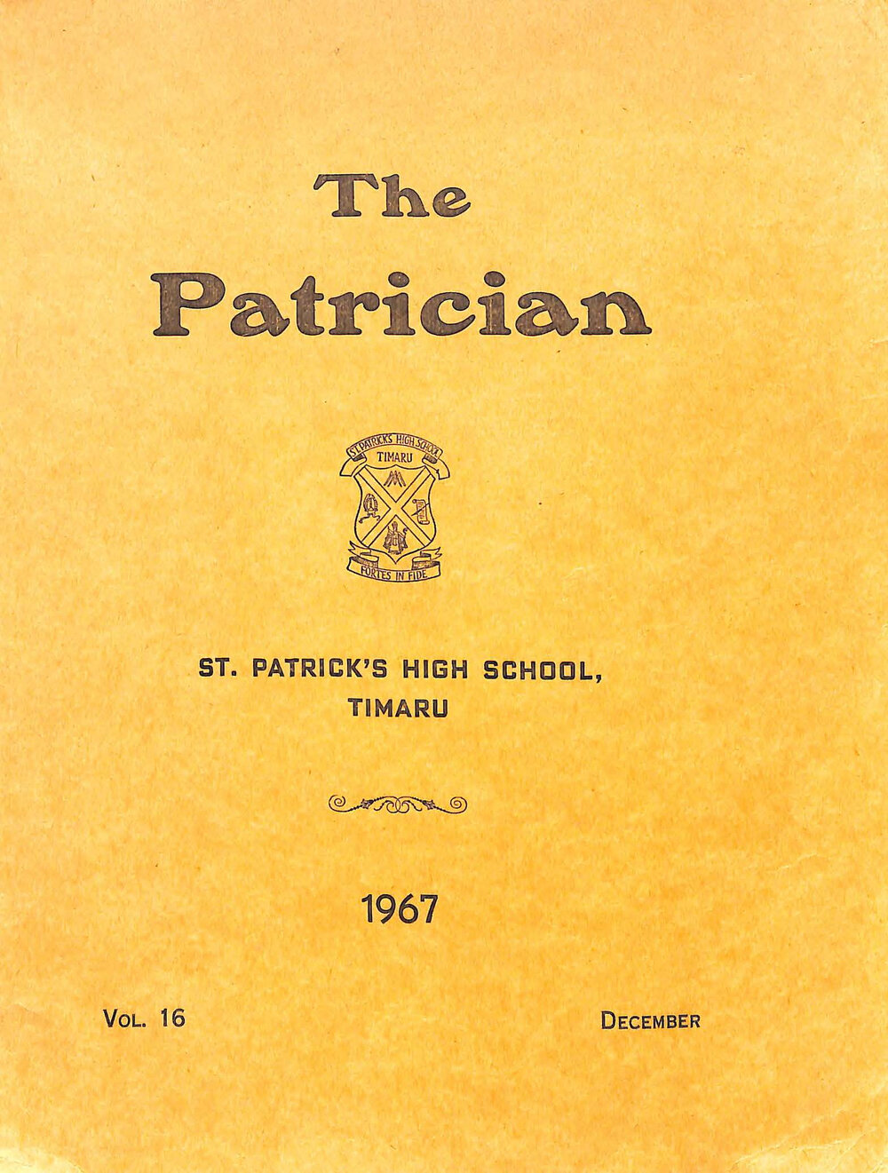 The Patrician: St Patrick's High School Timaru 1967