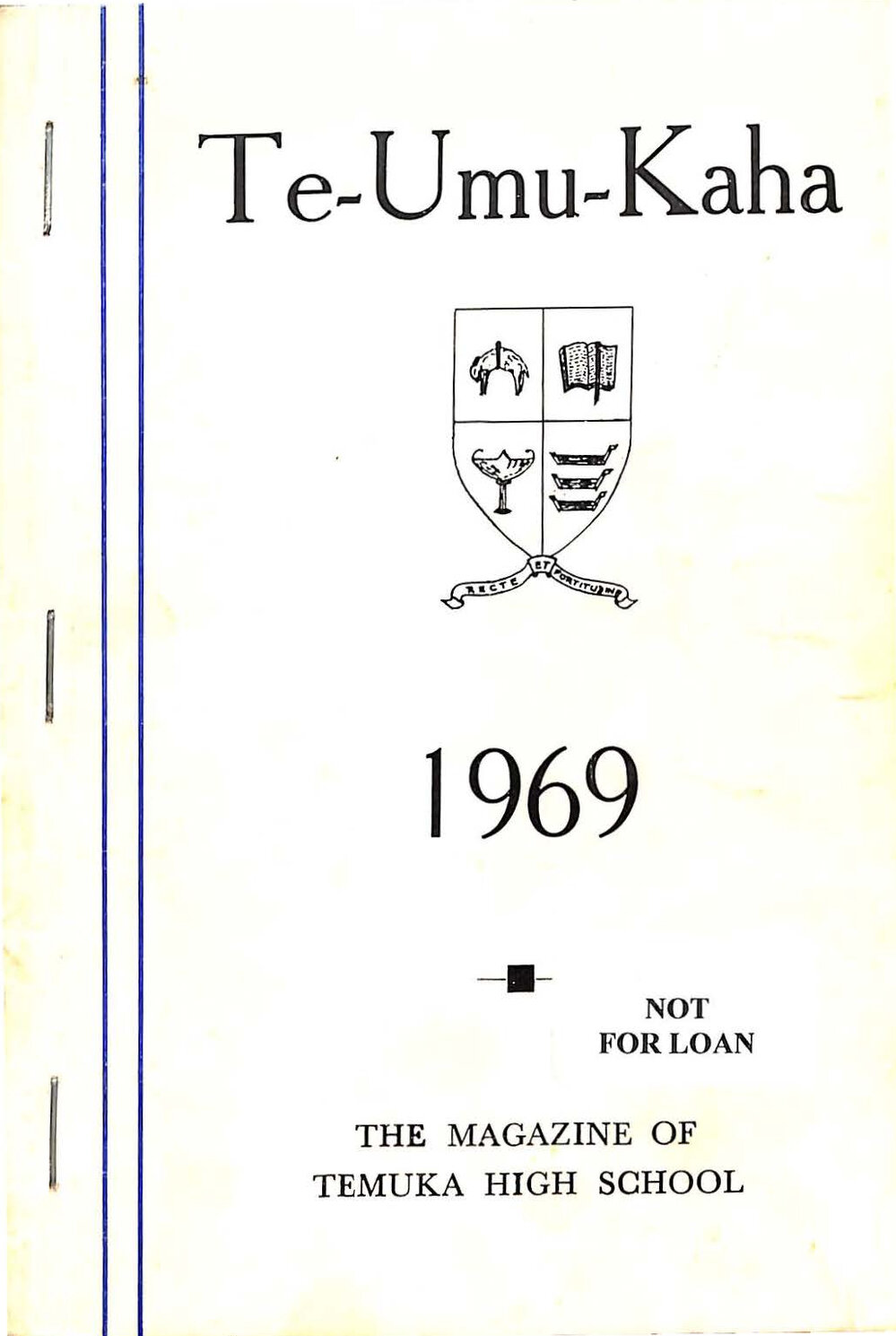 Te-Umu-Kaha 1969: the magazine of Temuka High School