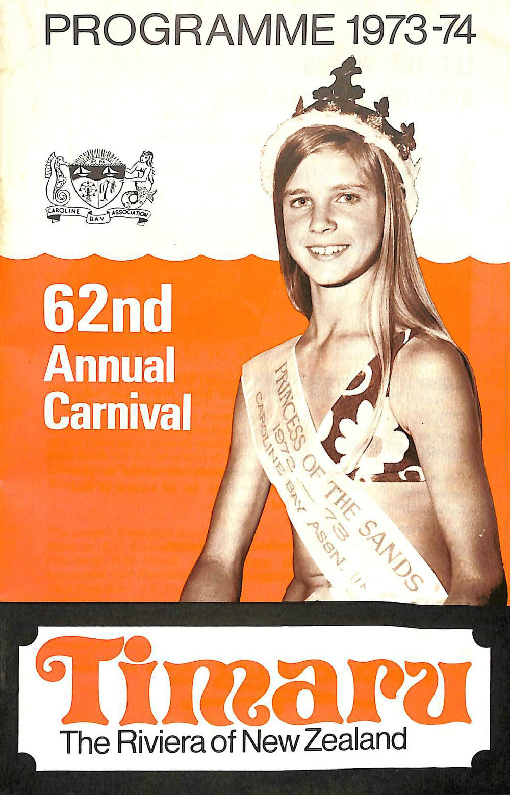 Programme 1973-1974 62nd Annual Carnival: Timaru the Riviera of New Zealand