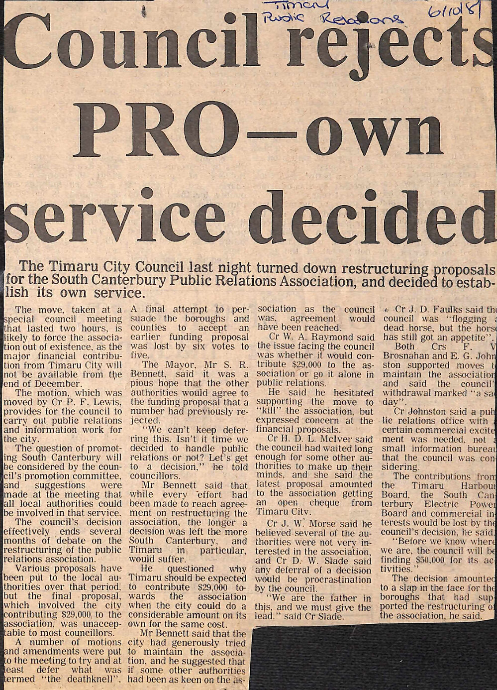 Council rejects PRO- own service decided