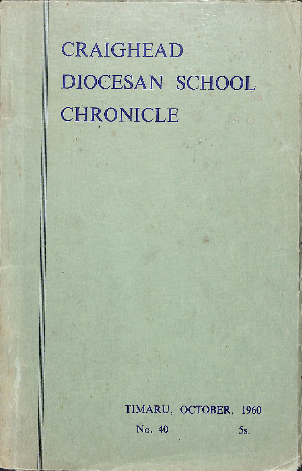 Craighead Diocesan School Chronicle no.40  1960