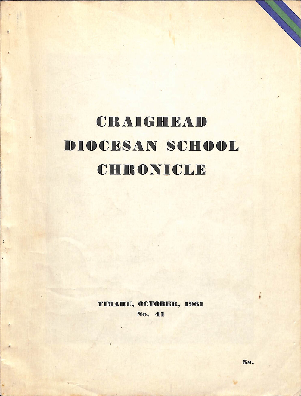 Craighead Diocesan School Chronicle no.41  1961