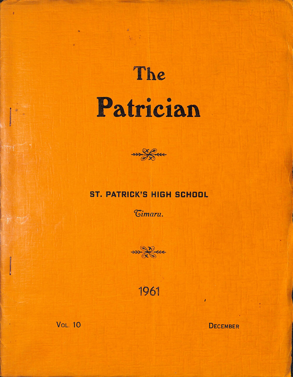 The Patrician: St Patrick's High School Timaru 1961