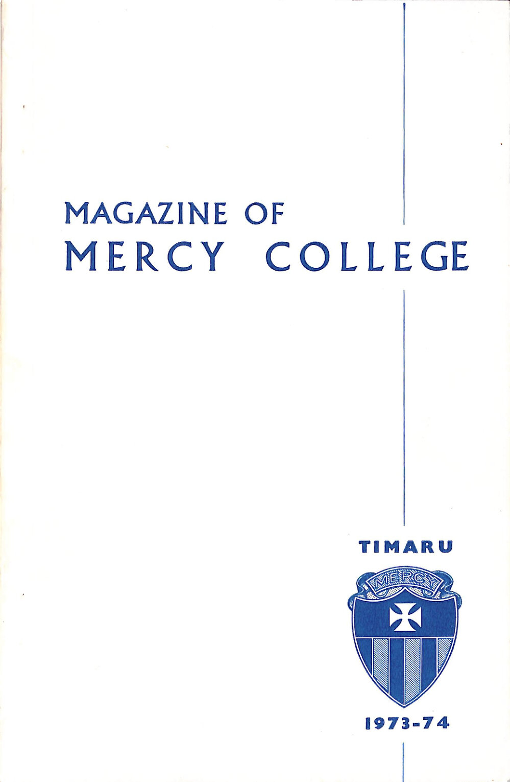 Magazine of Mercy College 1973-1974