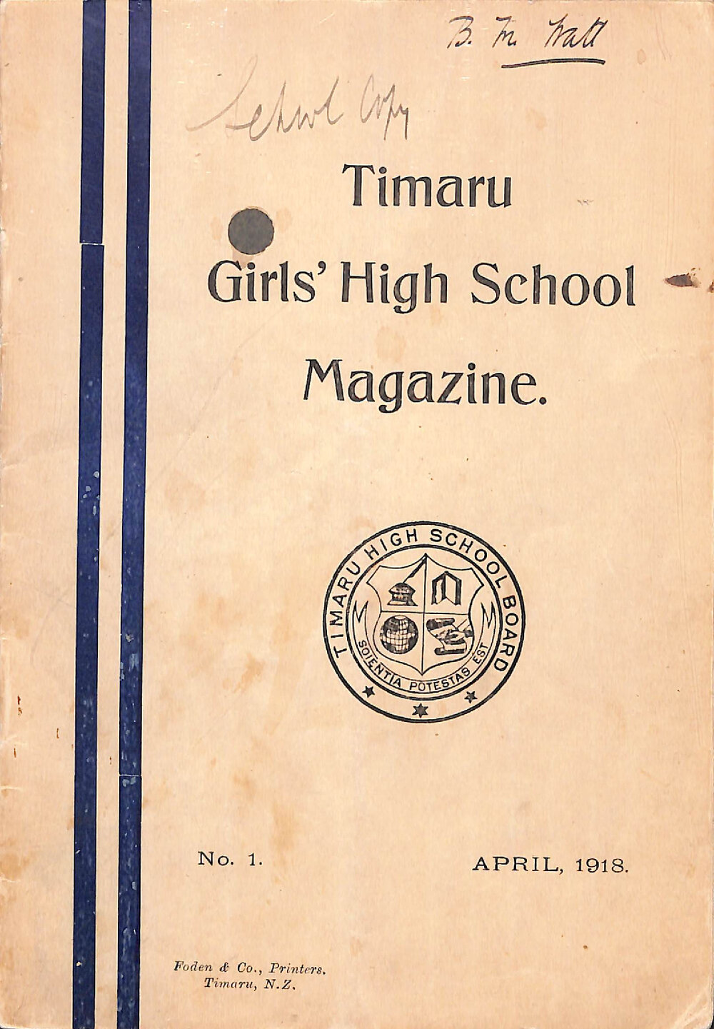Timaru Girls' High School magazine No. 1 April 1918