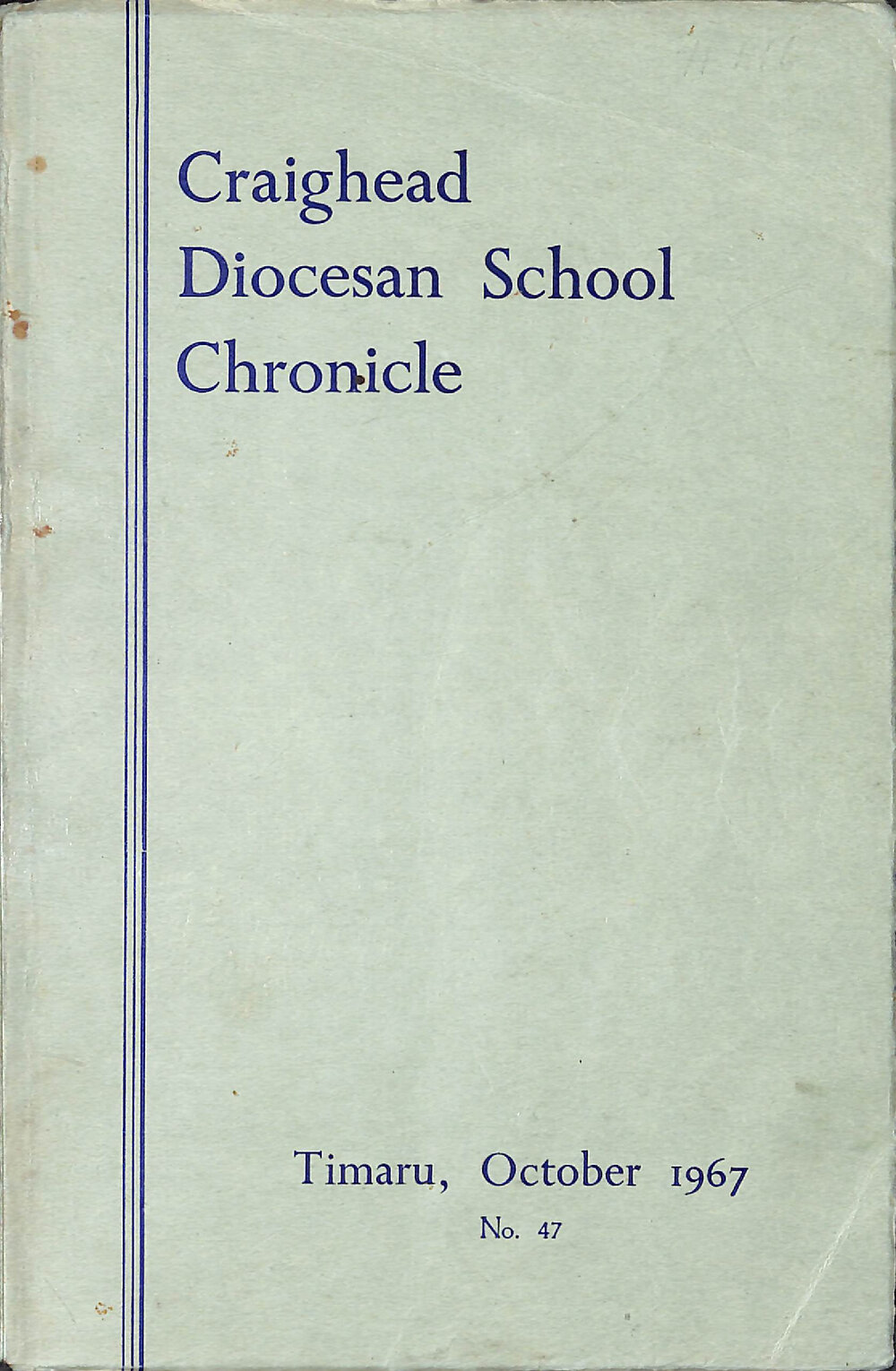 Craighead Diocesan School Chronicle no.47  1967