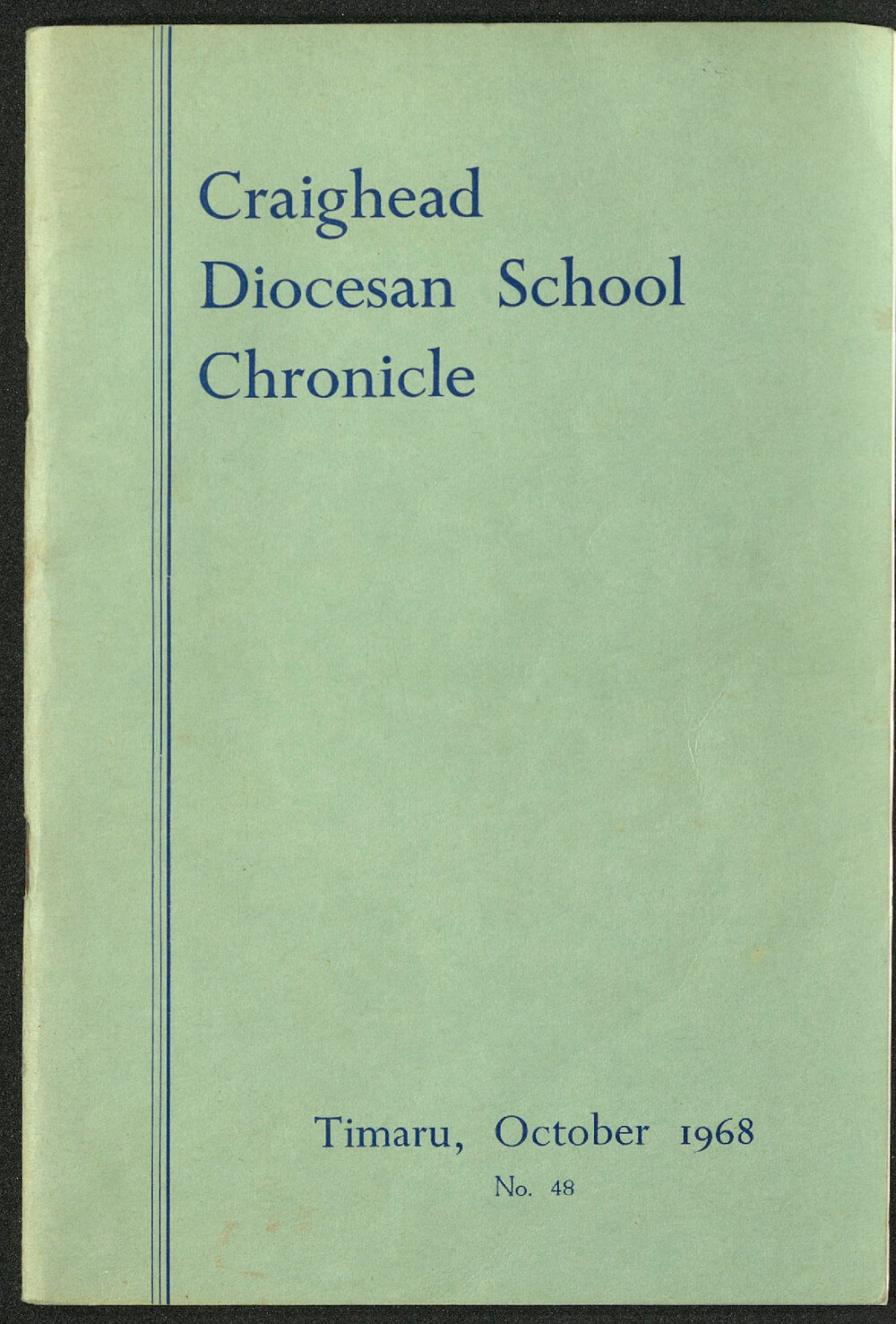 Craighead Diocesan School Chronicle no.48  1968