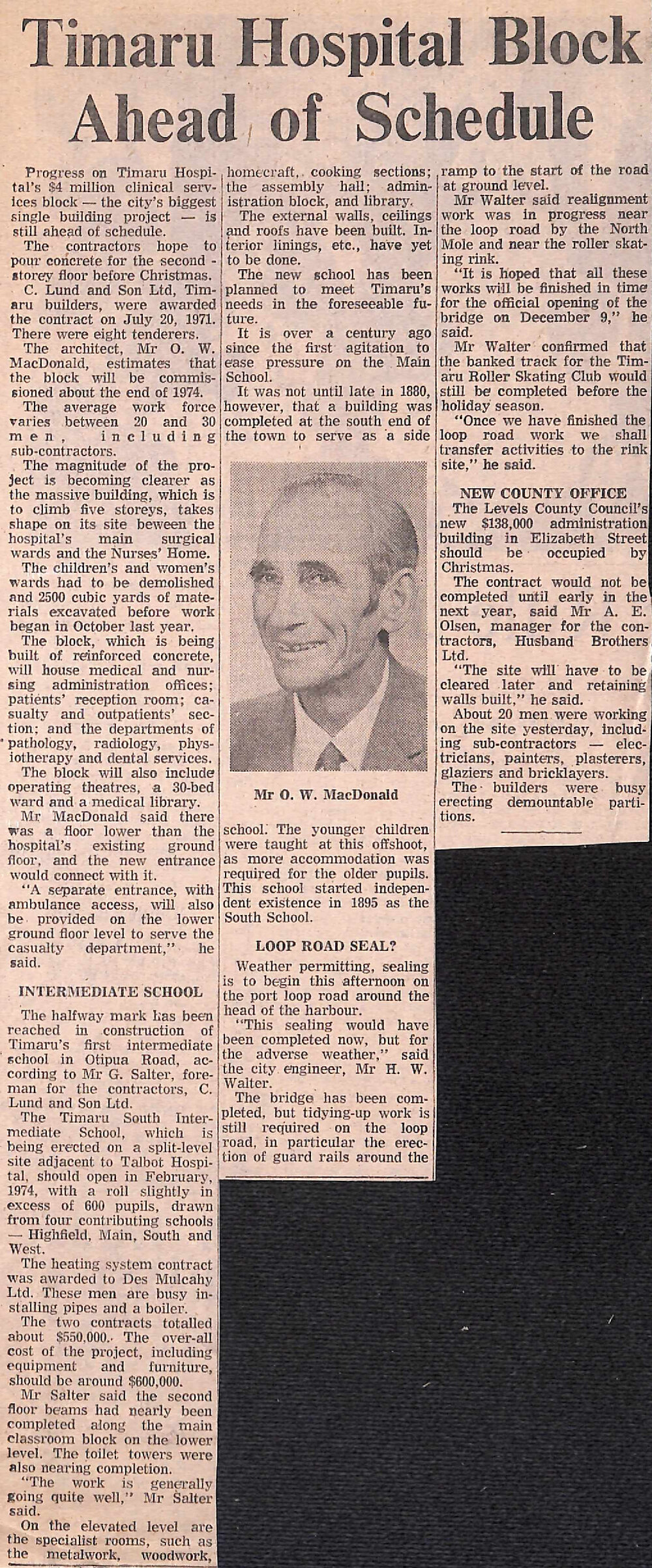 Timaru Hospital Block Ahead of Schedule / Intermediate School / Loop road Seal / New County Office