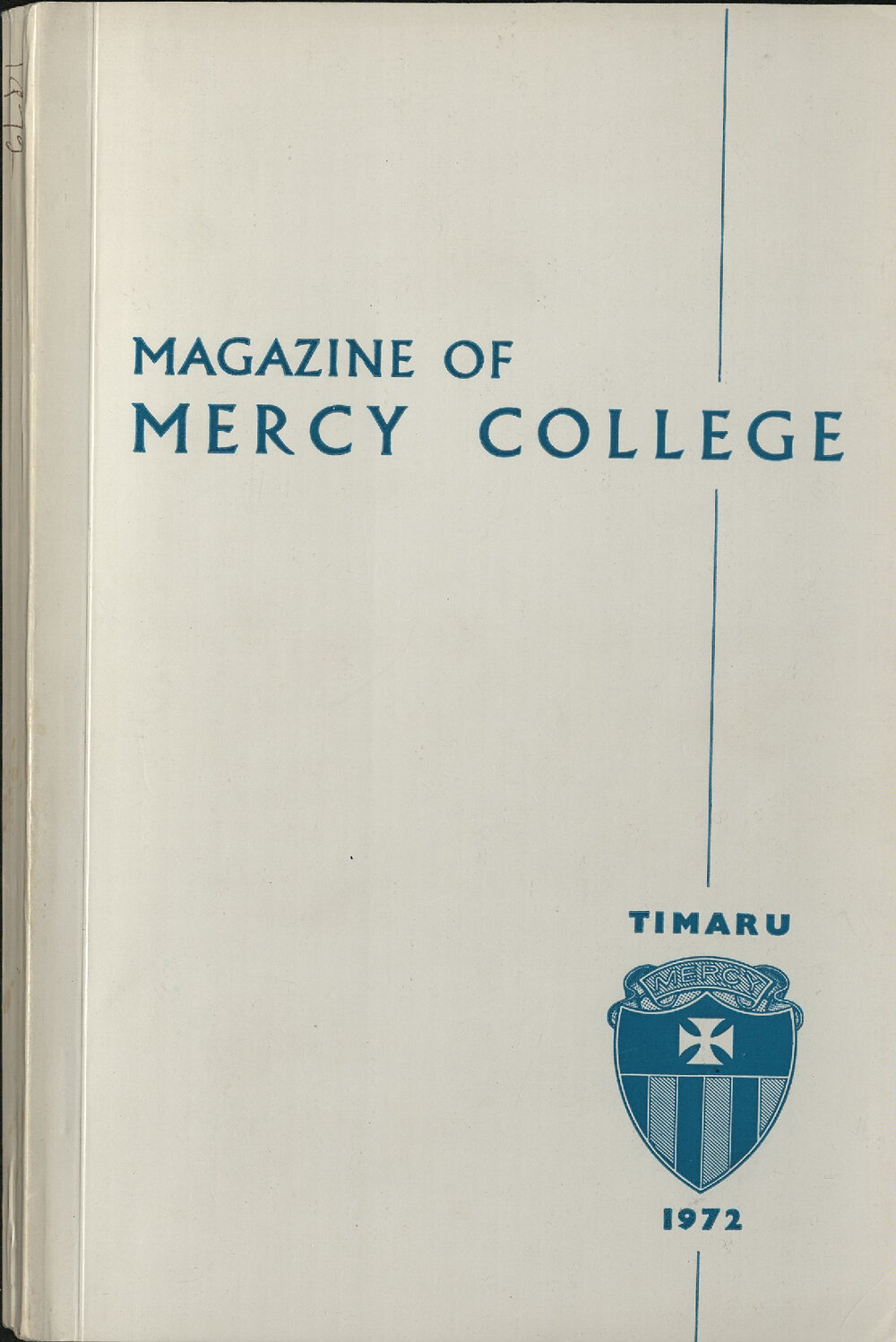 Magazine of Mercy College 1972