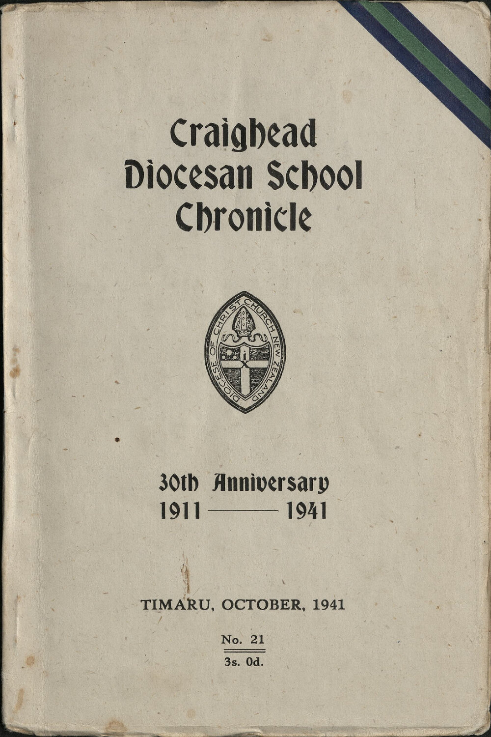 Craighead Diocesan School Chronicle no. 21 1941: 30th Anniversary 1911-1941.