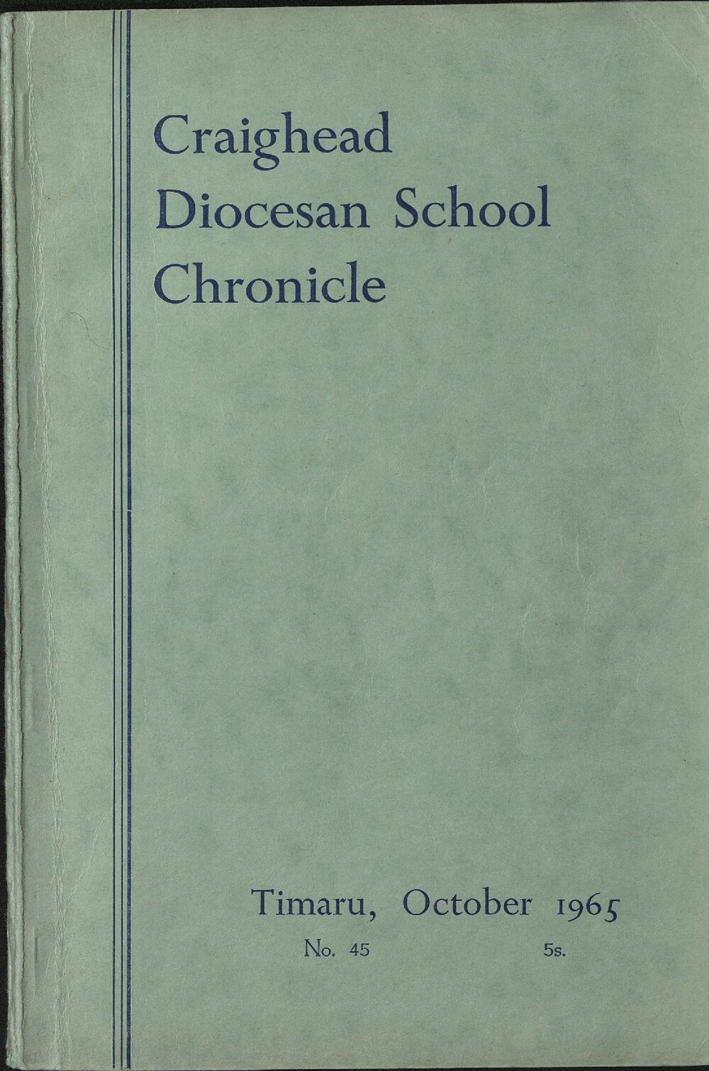 Craighead Diocesan School Chronicle no.45 1965
