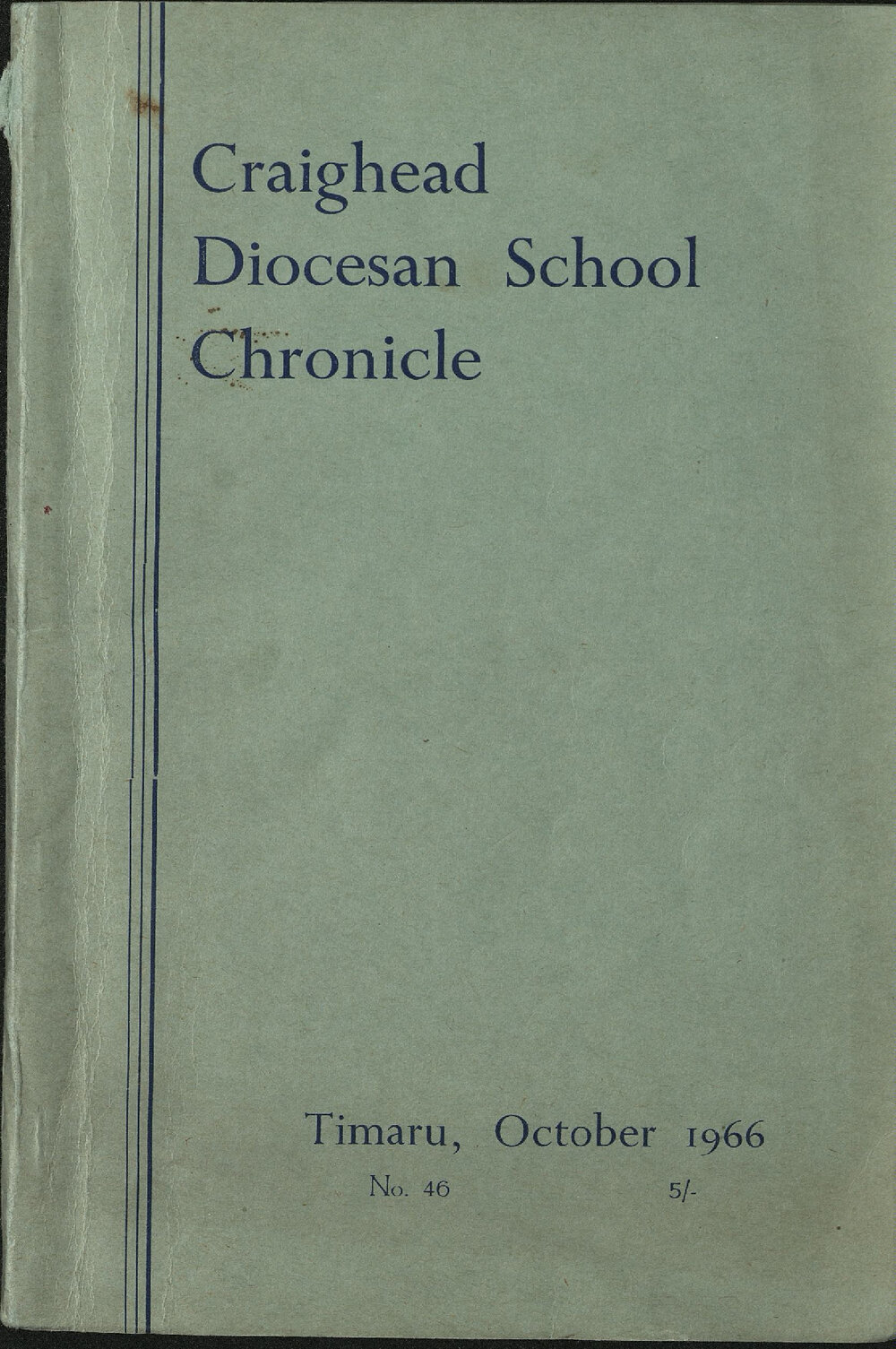 Craighead Diocesan School Chronicle no.46 1966