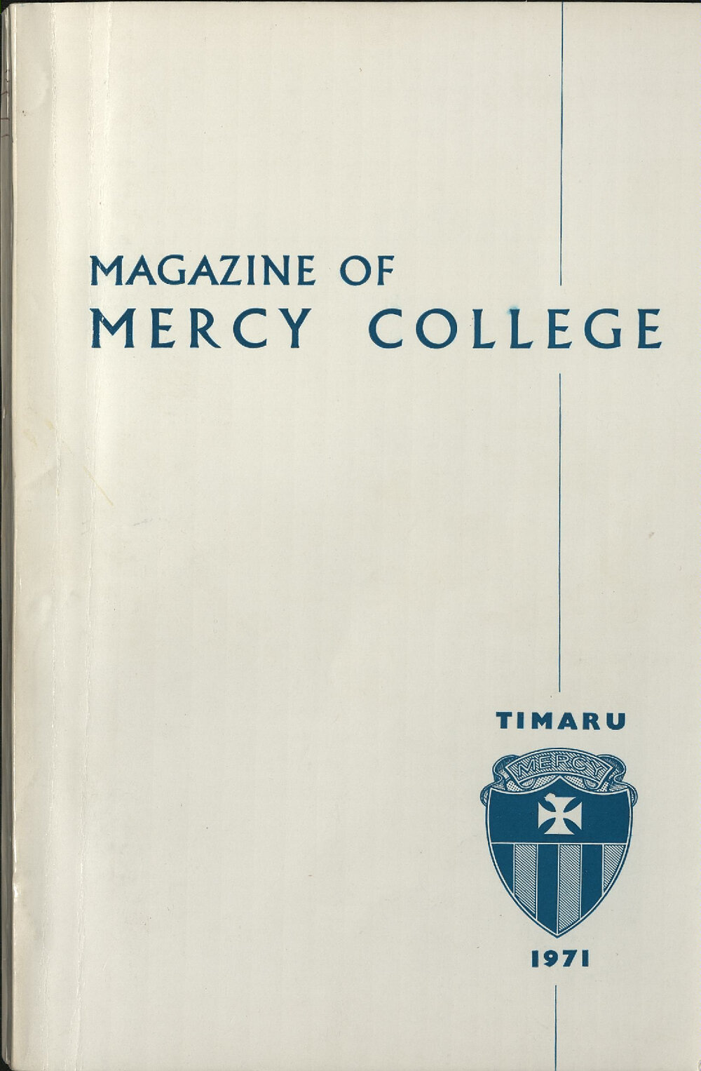 Magazine of Mercy College 1971