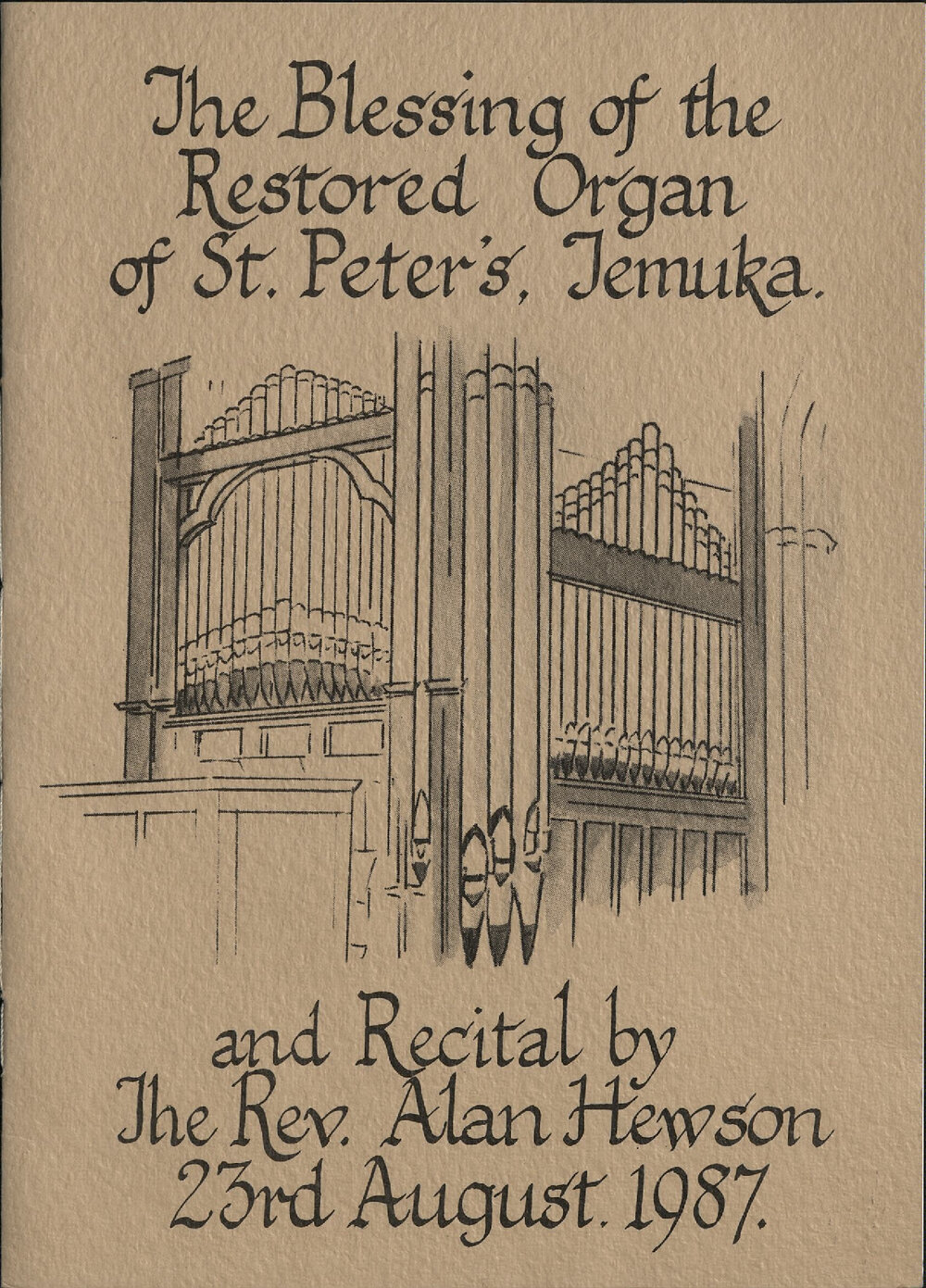 The Blessing of the Restored Organ of St Peter's Temuka and Recital by The Rev Alan Hewson