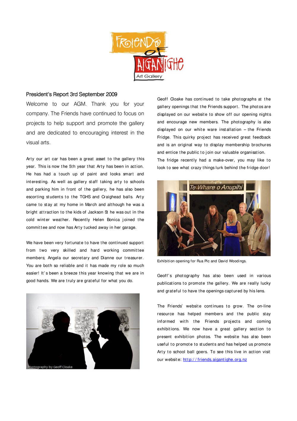 Friends of the Aigantighe: President's Report 2009