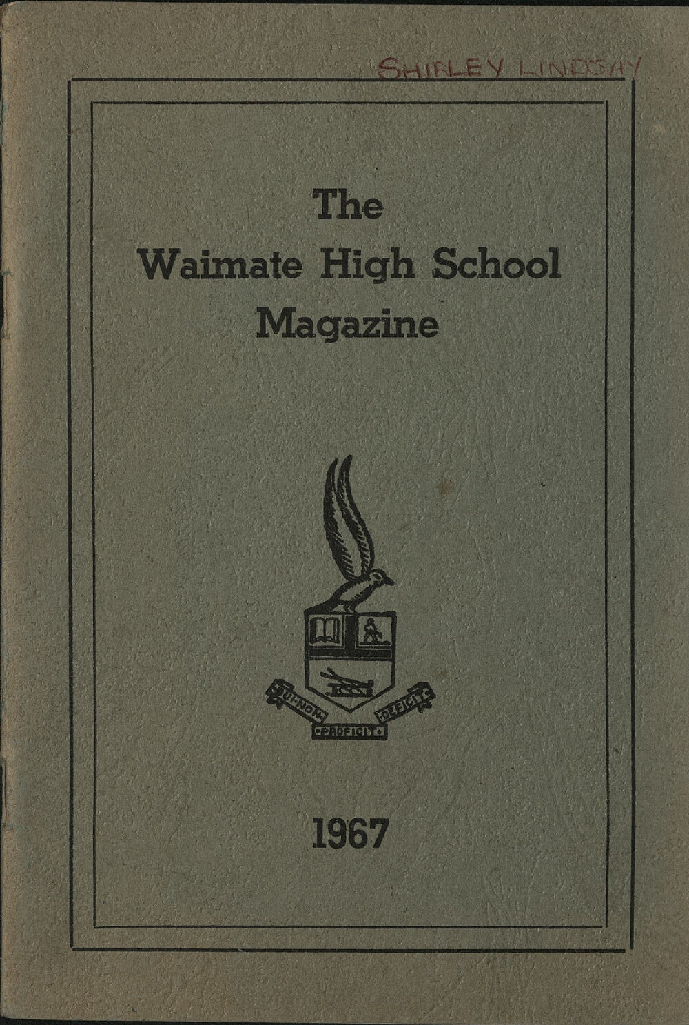 The Waimate High School magazine 1967