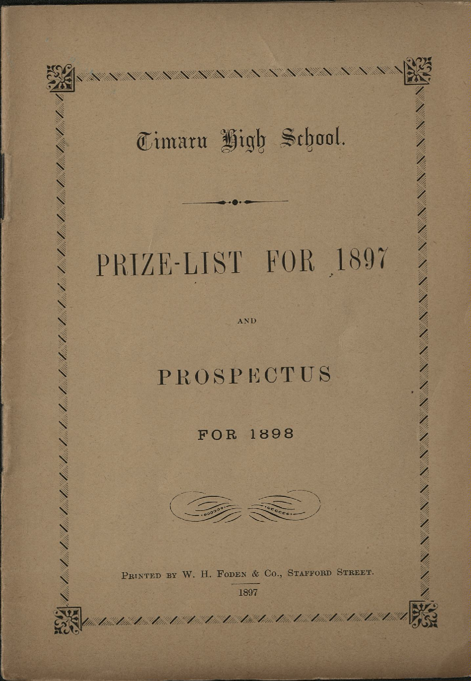 Timaru High School Prize List for 1897 and Prospectus for 1898
