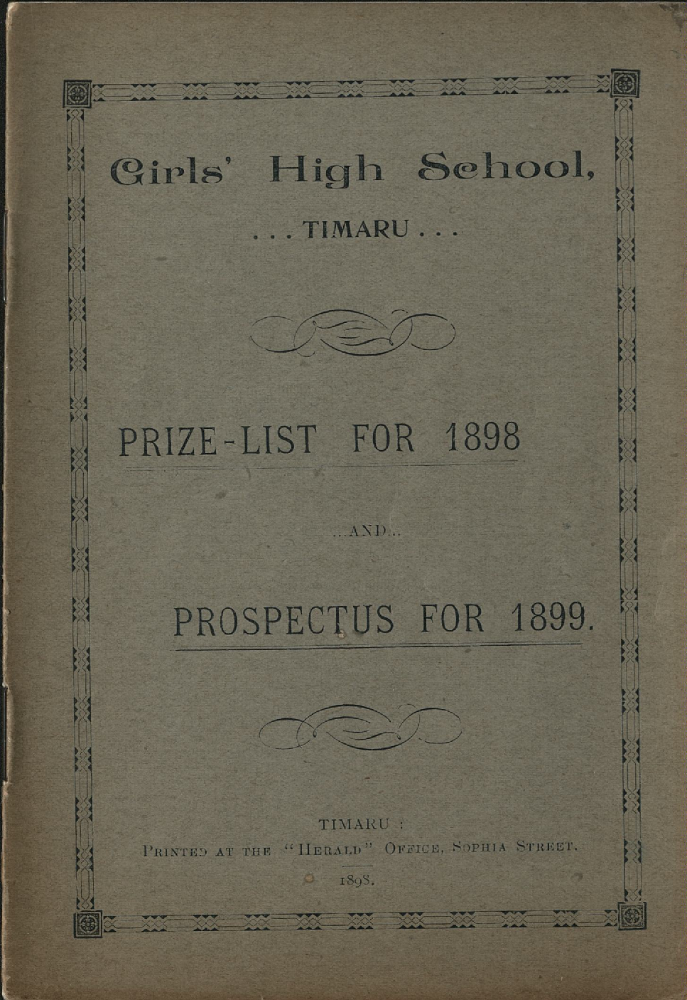 Timaru Girls High School Prize List for 1898 and Prospectus for 1899