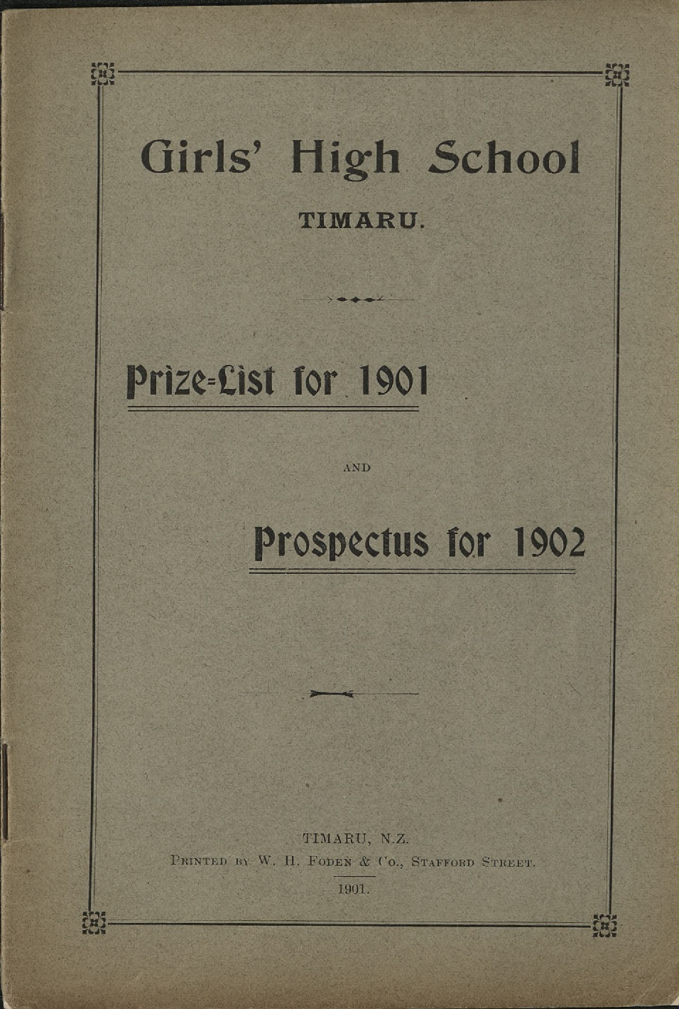 Timaru Girls High School Prize List for 1901 and Prospectus for 1902