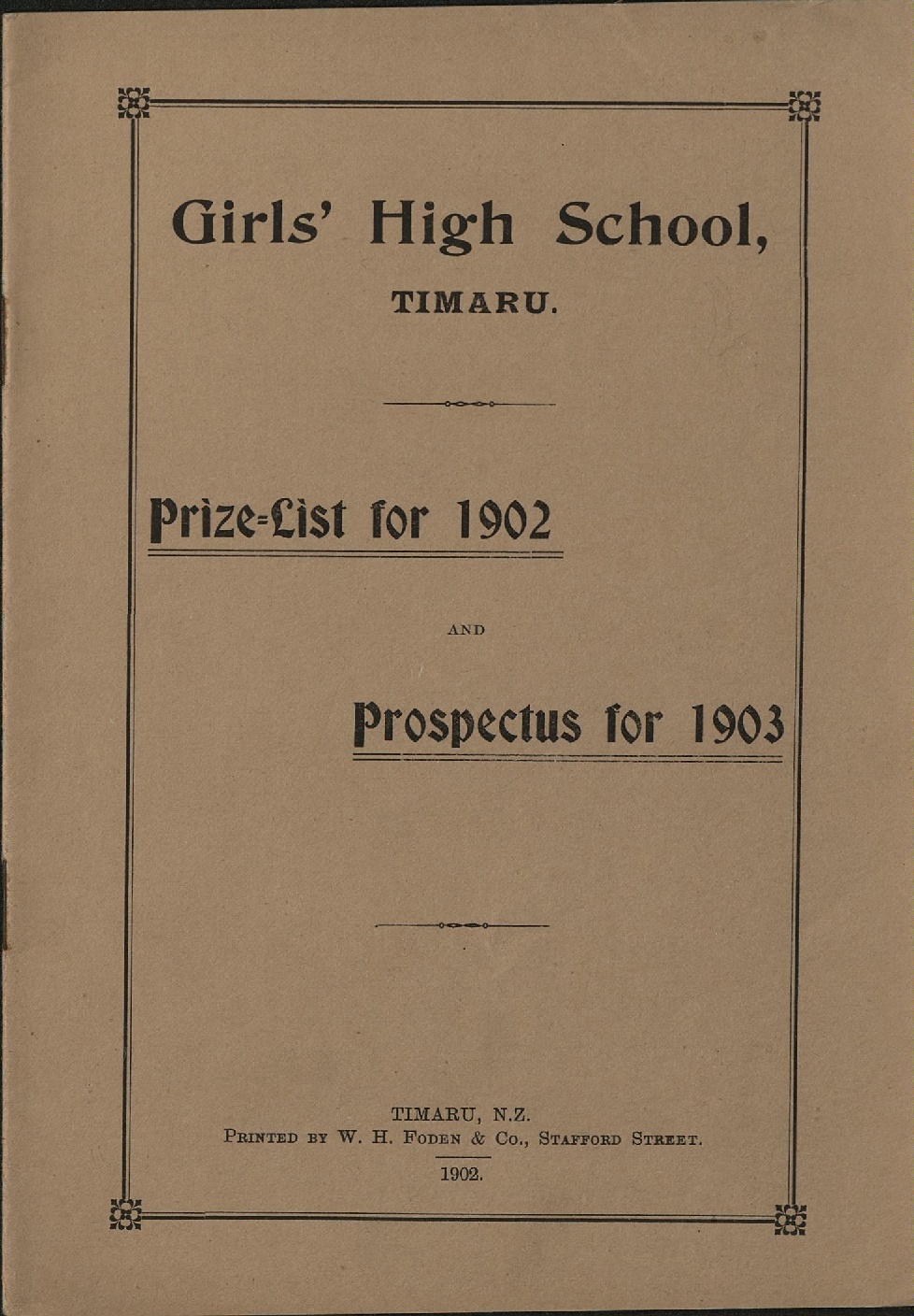 Timaru Girls High School Prize List for 1902 and Prospectus for 1903