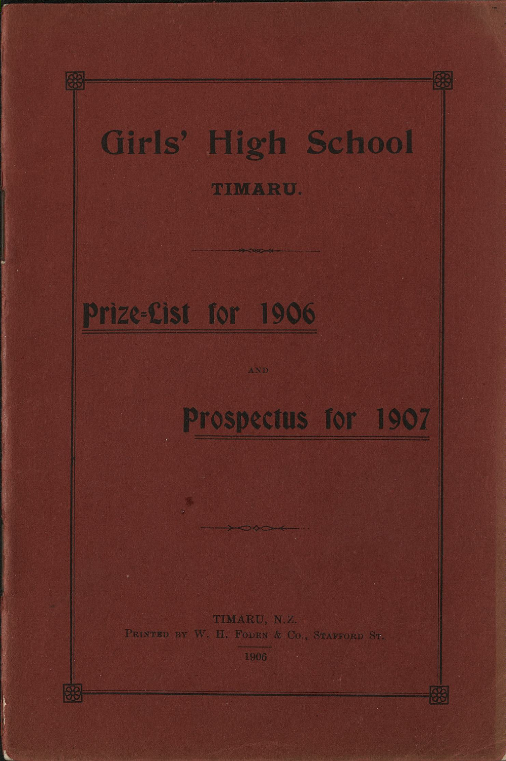 Timaru Girls High School Prize List for 1906 and Prospectus for 1907