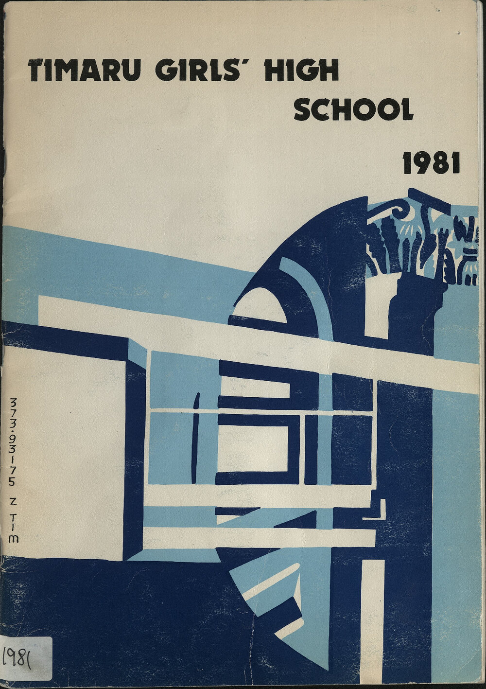 Timaru Girls' High School magazine 1981