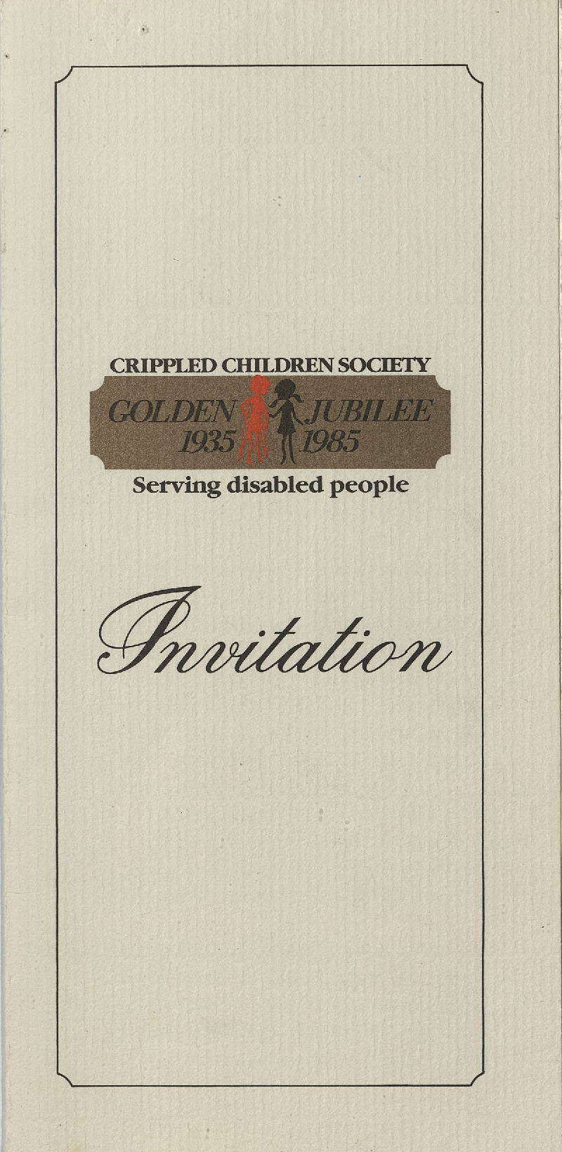Invitation to the Crippled Children Society Golden Jubilee 1935-1985