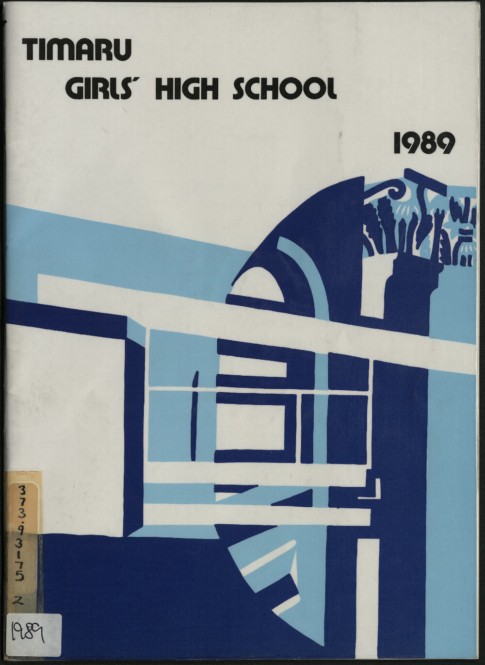 Timaru Girls' High School magazine 1989