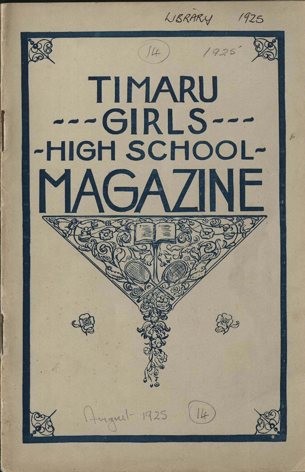 Timaru Girls' High School Magazine No.14 Aug 1925