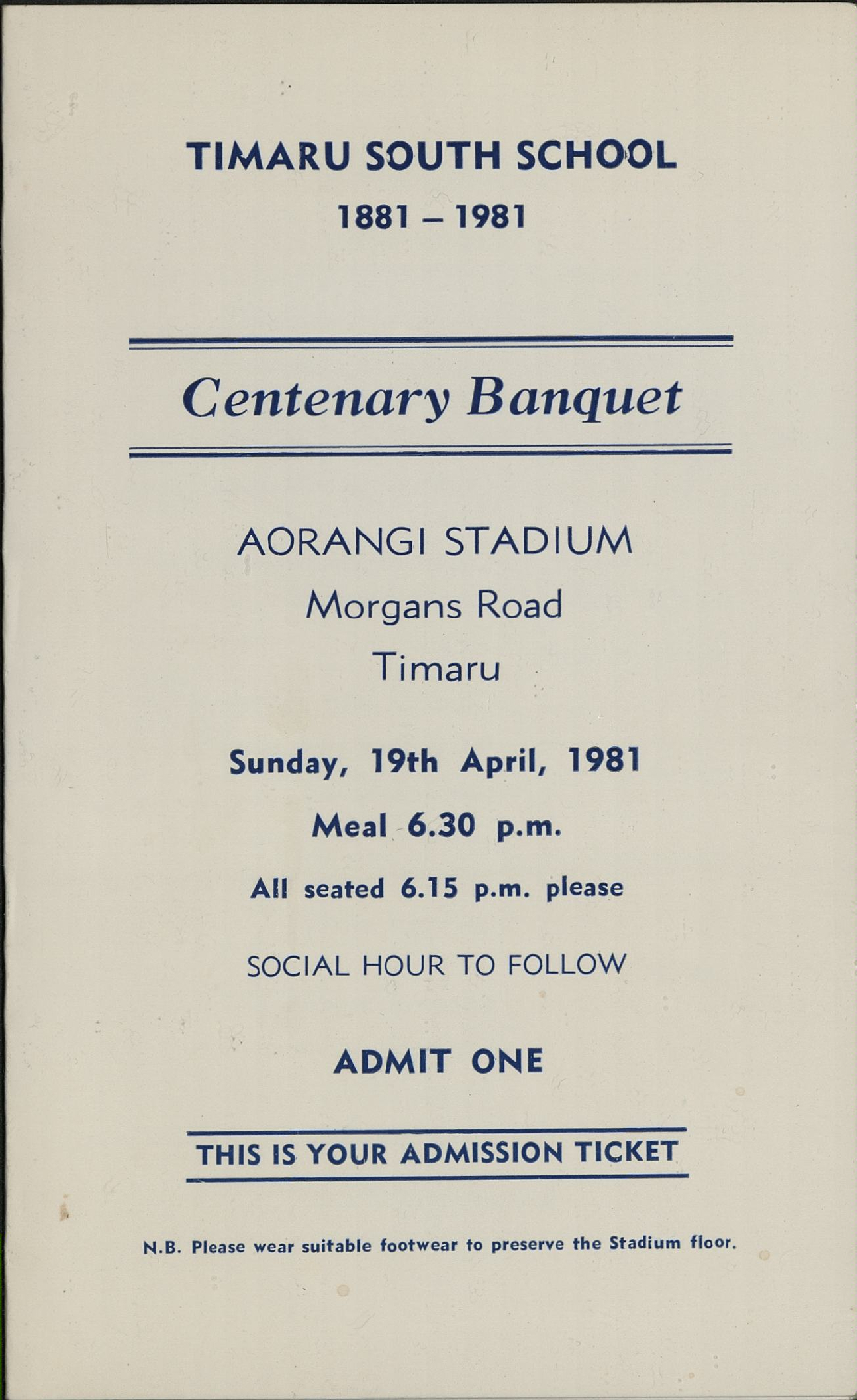 Timaru South School Centenary Banquet ticket