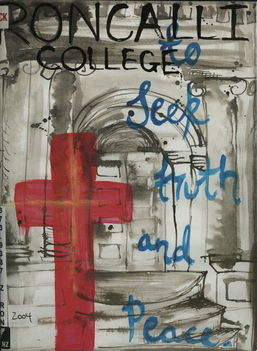 Roncalli College magazine 2004