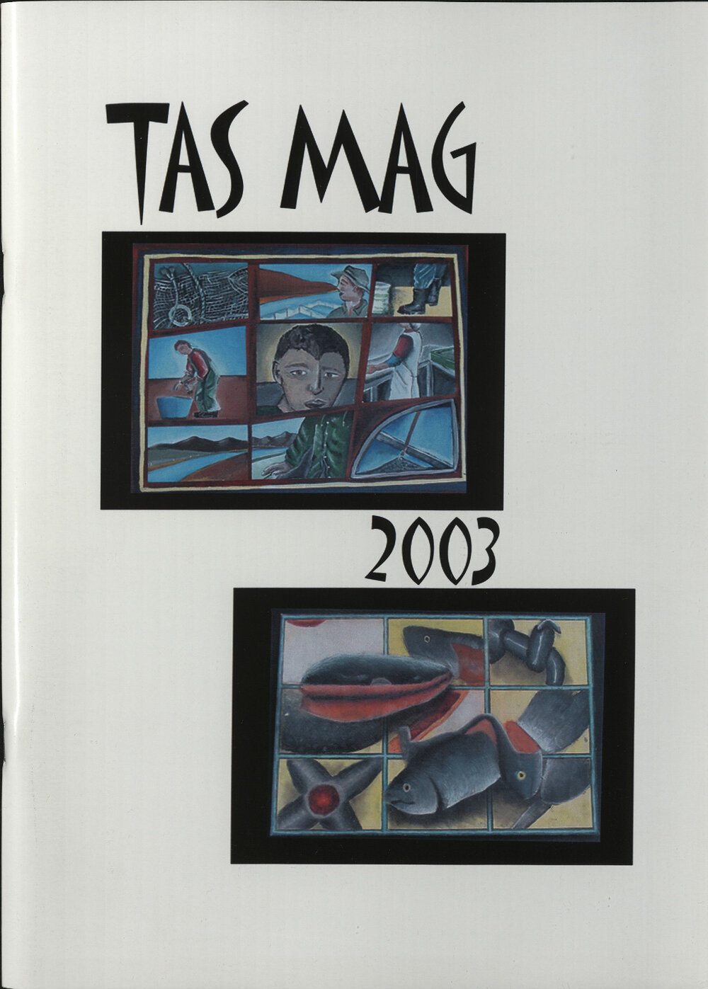 Tasmag: Twizel Area School magazine 2002/2003