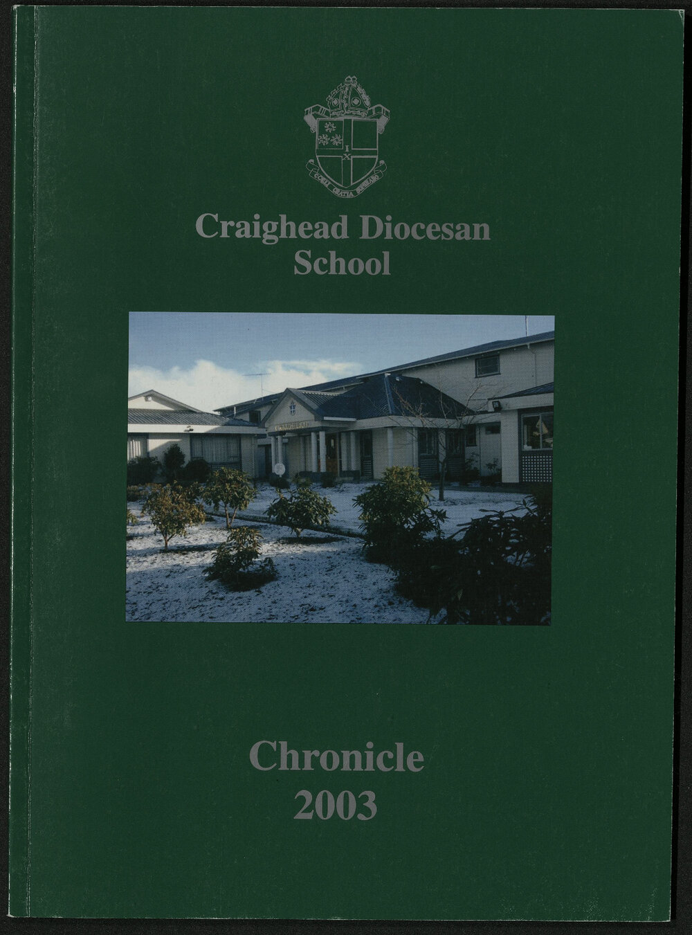 Craighead Diocesan School Chronicle 2003
