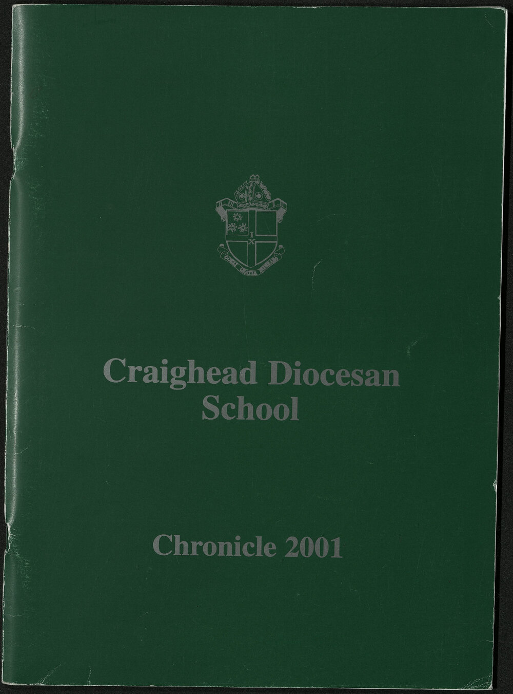 Craighead Diocesan School Chronicle 2001