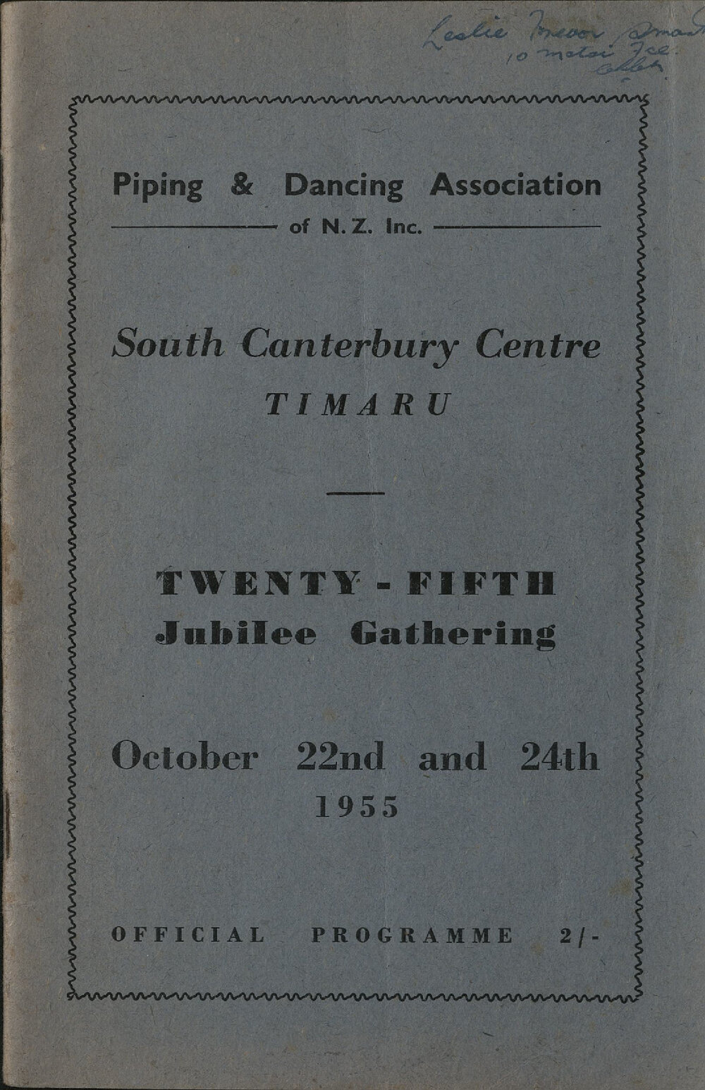 Piping &amp; Dancing Association South Canterbury Centre Timaru 25th Jubilee Gathering official programme