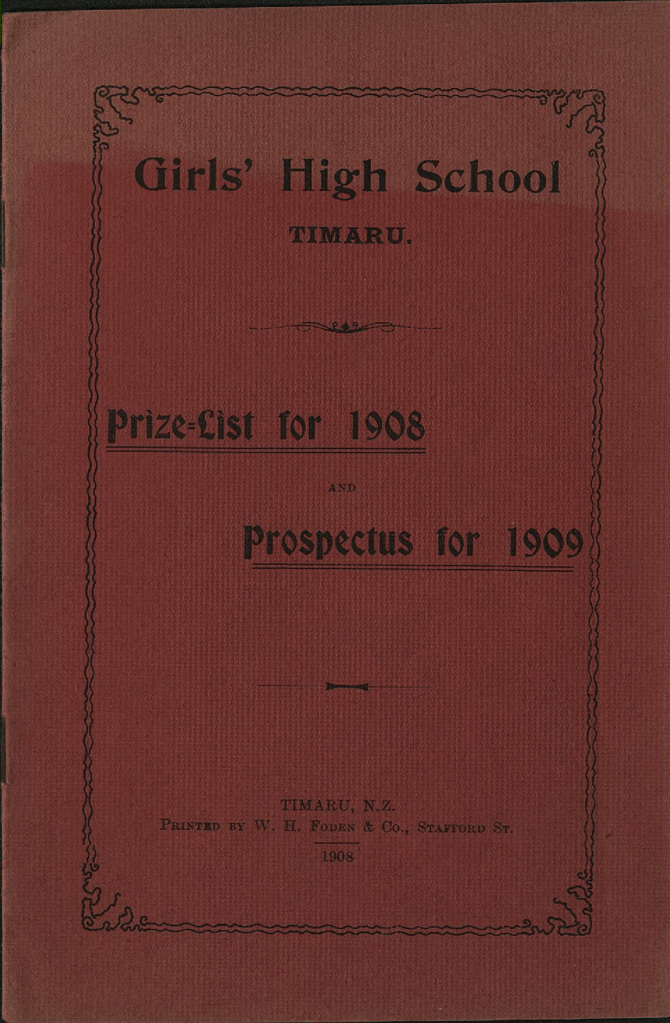 Timaru Girls High School Prize List for 1908 and Prospectus for 1909