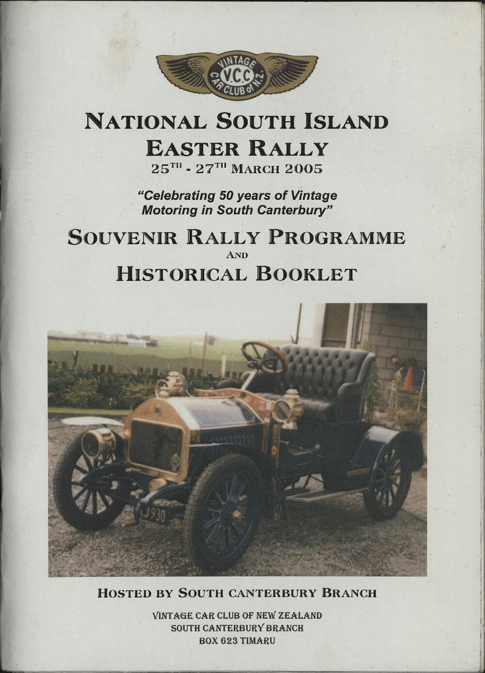 National South Island Easter Rally 2005 Souvenir Programme &amp; Historical Booklet