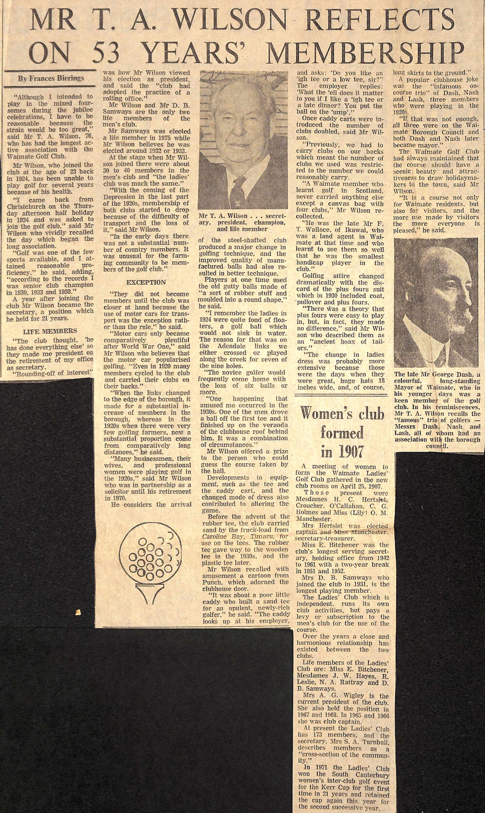 Mr T A Wilson reflects on 53 years' membership / Women's club formed in 1907