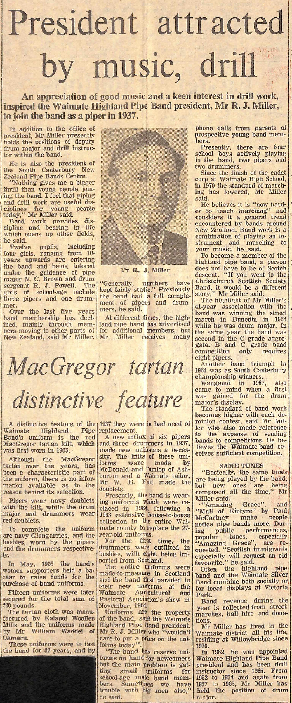 President attracted by music, drill / MacGregor tartan distinctive feature