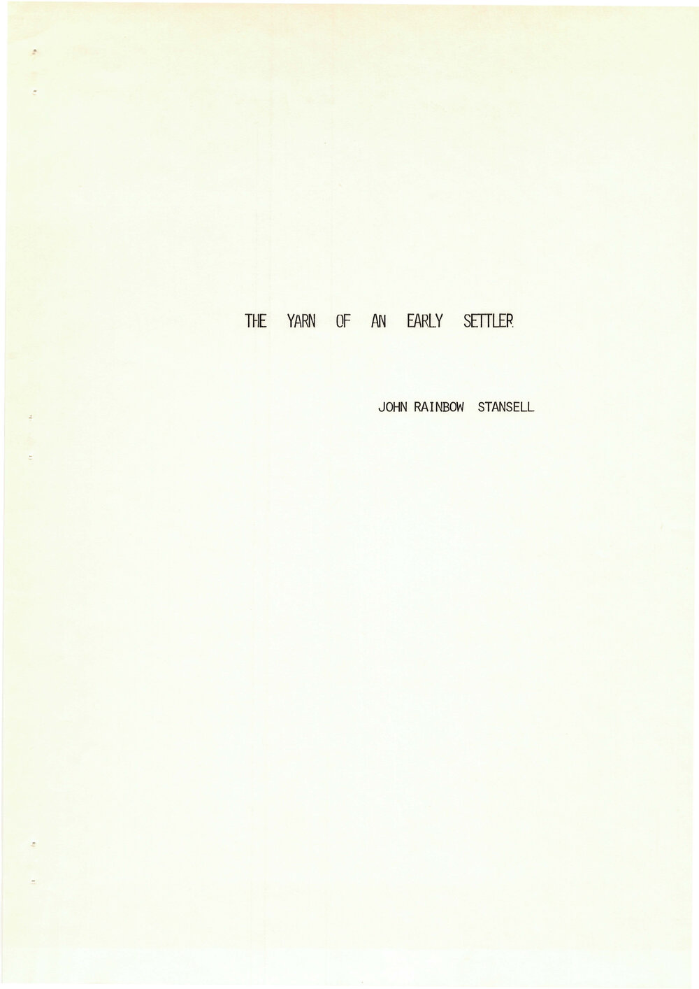 The yarn of an early settler