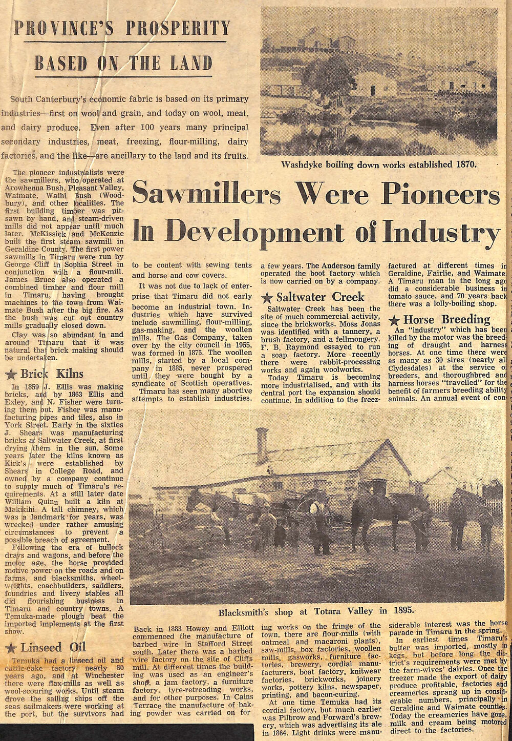 Province's Prosperity Based On The Land: Sawmillers Were Pioneers In Development of Industry
