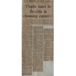 Job Prospects Not Good:  'Pupils must be flexible in choosing careers'