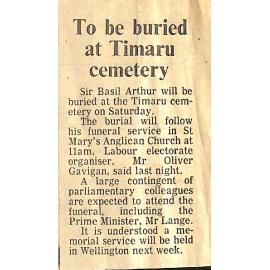 Sir Basil Arthur: To be buried at Timaru cemetery