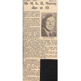 Mr M G H Murray dies at 49