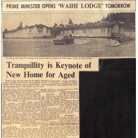 Prime Minister Opens 'Waihi Lodge' Tomorrow / Tranquillity is Keynote of New Home for Aged / First Step 10 Years Ago